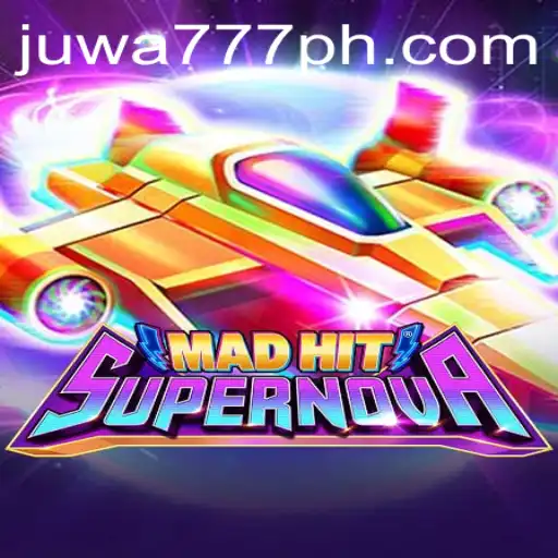 Discover the Thrills of MadHitSupernova and the World of juwa777